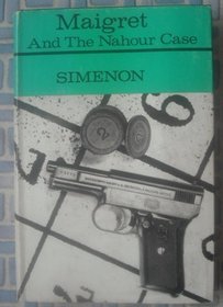 Maigret and the Nahour Case