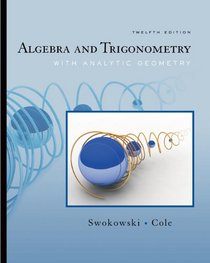 Algebra and Trigonometry with Analytic Geometry