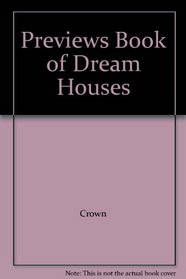 Previews Book of Dream Houses