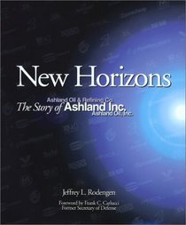 New Horizons: The Story of Ashland, Inc.