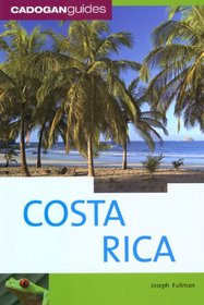 Costa Rica (Country & Regional Guides - Cadogan)