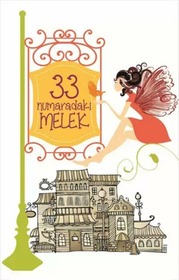 33 Numaradaki Melek (The Angel at No. 33) (Turkish Edition)