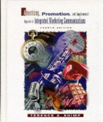 Advertising, Promotion, and Supplemental Aspects of Integrated Marketing Communications (The Dryden Press Series in Marketing)