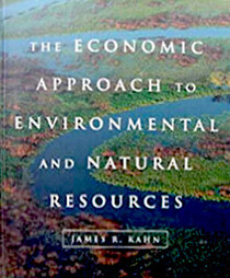 The Economic Approach to Environmental and Natural Resources (The Dryden Press series in economics)