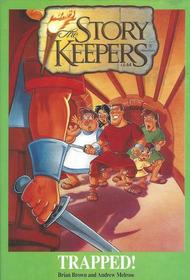 Trapped! (Storykeepers, Bk 9)