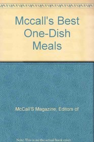 Mccall's Best One-Dish Meals