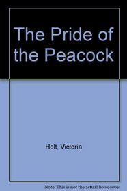 The Pride of the Peacock