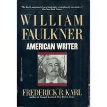 William Faulkner : American Writer