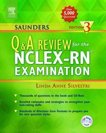 Saunders Q & A Review for the NCLEX-RN Examination Edition 3