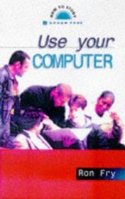 USE YOUR COMPUTER (HOW TO STUDY)