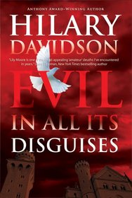 Evil in All Its Disguises (Lily Moore, Bk 3)