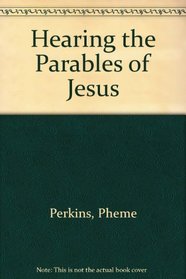 Hearing the Parables of Jesus