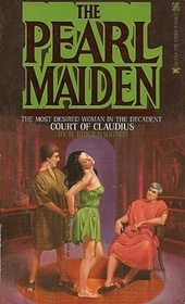 The Pearl Maiden (Golden Age of Rome, Book 3)