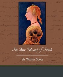 The Fair Maid of Perth