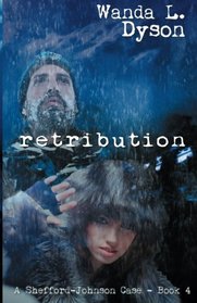 Retribution (Shefford Files) (Volume 4)