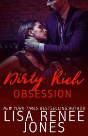 Dirty Rich Obsession (Volume 3)