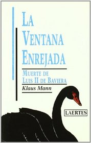 Ventana Enrejada, La (Spanish Edition)