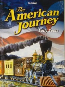 The American Journey: Early Years
