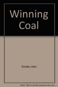 WINNING COAL