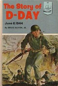 The Story of D-Day: June 6, 1944