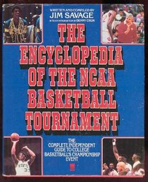 ENCYCLOPEDIA OF THE NCAA BASKETBALL TOUR