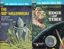 The 100th Millennium / Edge of Time (Ace D-362)