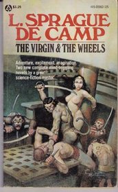 The Virgin and the Wheels: The Virgin of Zesh / The Wheels of If