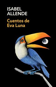 Cuentos de Eva Luna (Spanish Edition)