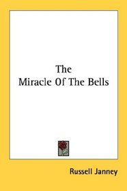The Miracle Of The Bells