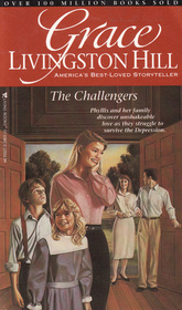 The Challengers (Grace Livingston Hill, No 80)