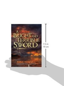 A Bright and Terrible Sword (Soulvine Moor Chronicles, Book 3)