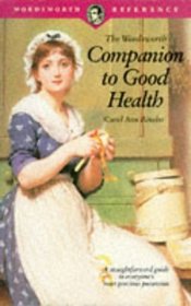 Companion to Good Health (Wordsworth Collection)