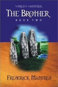 The Brother (Worlds Wanderer Book 2)