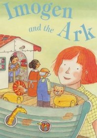 Imogen and the Ark (Story Book S.)