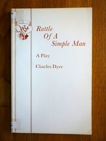 Rattle of a Simple Man (Acting Edition)