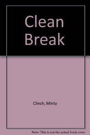 CLEAN BREAK