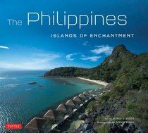 Philippines: Islands of Enchantment