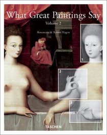 What Great Paintings Say, Vol. 2 (What Great Paintings Say)