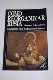 Como Reorganizar Rusia (Spanish Edition)