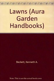 Lawns (Collins Aura Garden Handbooks)