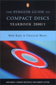The Penguin Guide to Compact Discs Yearbook 2000-2001 (Penguin Guide to Compact Discs and Dvds Yearbook)