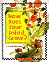 How Does Your Salad Grow?