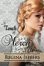 A Touch of Mercy: Book 5 of the Realm Series (Volume 5)