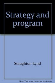 Strategy and program: two essays toward a new American socialism,