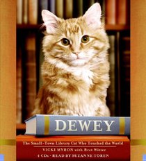 Dewey: The Small-Town Library Cat Who Touched the World (Audio CD) (Abridged)