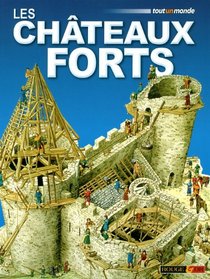 Les châteaux forts (French Edition)
