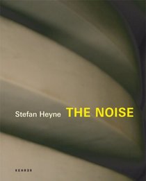 Stefan Heyne: The Noise (English and German Edition)