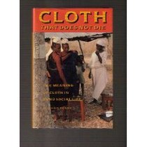 Cloth That Does Not Die: The Meaning of Cloth in Bunu Social Life