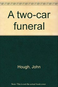 A two-car funeral