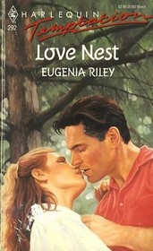 Love Nest (Harlequin Temptation, No 292)